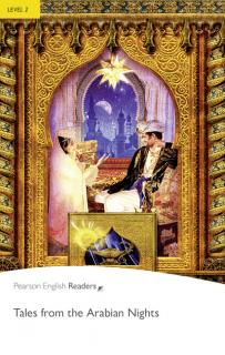 Pearson English Readers: Tales from the Arabian Nights  (A2 - Level 2 - 600 headwords)