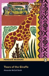 Pearson English Readers: Tears of the Giraffe  (Alexander McCall Smith | B1 - Level 4 - 1700 headwords)