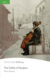 Pearson English Readers: The Cellist of Sarajevo + Audio CD  (Annette Keen | A2 - Level 3 - 1200 headwords)