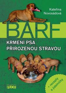 BARF Krmení psa přirozenou stravou (česky)