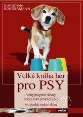 Velká kniha her pro psy (česky)
