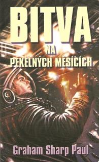 A - Bitva na Pekelných měsících  [Graham Paul Sharp]