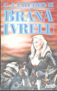 A - Brána Ivrelu [Cherryh C.J.]