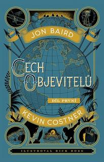 A - Cech objevitelů 1 [Baird, Costner]