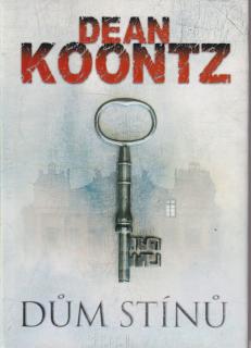 A - Dům stínů [Koontz Dean.]