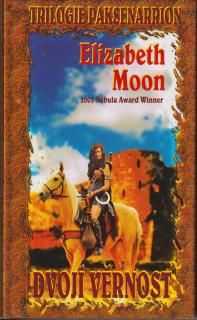 A - Dvojí věrnost [Moon Elizabeth]