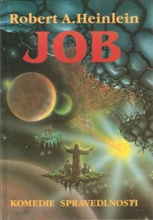 A - Job: Komedie spravedlnosti [Heinlein Robert A.]