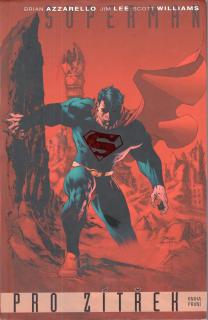 A - Kolekcia Superman: Pro zítřek 1+2 [Azzarello