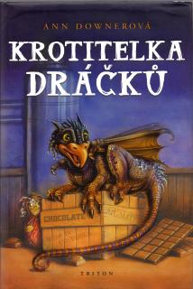 A - Krotitelka dráčků [Downerová Ann]