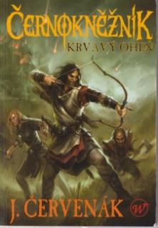 A - Krvavý oheň – Černokněžník [Červenák Juraj]