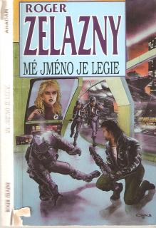 A - Mé jméno je Legie [Zelazny Roger]