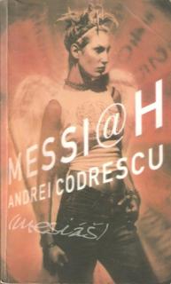 A - Mesiáš [Codrescu Andrei]