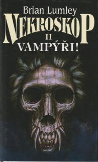 A - Nekroskop II: Vampýři! [Lumley Brian]