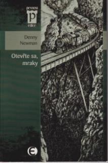A - Otevřte sa, mraky - edice Pevnost [Newman Denny]