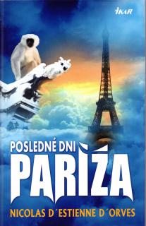 A - Posledné dni Paríža [D'Estienne D'Orves Nicolas]