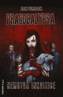 A - Pragocalypsa 4: Nemrtvá inkvizice [Urban Jan]