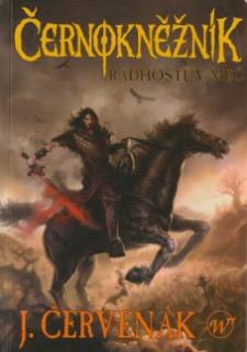 A - Radhostův meč – Černokněžník [Červenák Juraj]