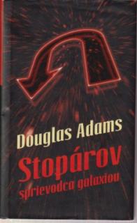 A - Stopárov sprievodca galaxiou [Adams Douglas]