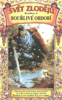 A - Svět zlodějů 4 Bouřlivé období [Asprin Robert, Abbey Lynn]