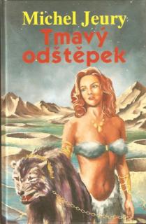 A - Tmavý odštěpek [Jeury Michel]