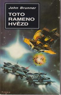 A - Toto rameno hvězd [Brunner John]