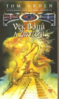 A - Věk Bohů a zrození [Arden Tom]