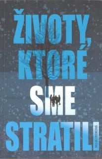A - Životy, ktoré sme stratili [Crewe Megan]