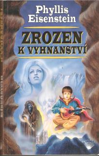 A - Zrozen k vyhnanství [Eisenstein Phyllis]