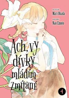 Ach, vy dívky mládím zmítané 04 [Okada Mari]