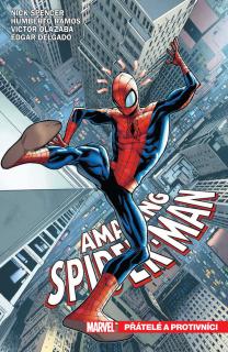 Amazing Spider-Man 2: Přátelé a protivníci [Spencer Nick]