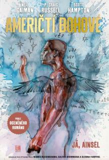 Američtí bohové 2: Já, Ainsel [Gaiman Nail, Russell P. Craig]