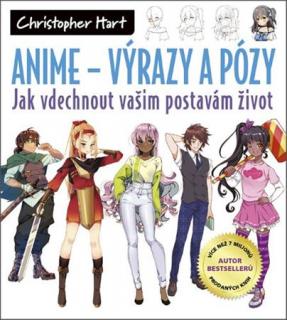 Anime - Výrazy a pózy [Hart Christopher]