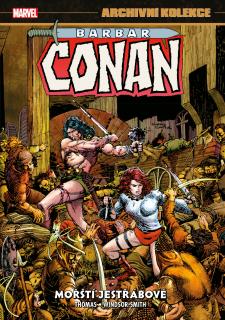 Archivní kolekce Barbar Conan 2: Mořští jestřábové [Thomas Roy]