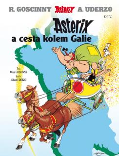 Asterix 05 - A cesta kolem Galie [Uderzo Albert, Goscinny René]