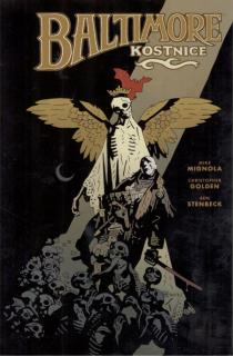 Baltimore 4: Kostnice [Mignola Mike]