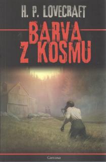 Barva z kosmu [Lovecraft H.P.]