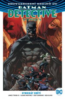Batman Detective Comics 02: Syndikát obětí