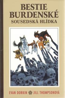 Bestie burdenské 2: Sousedská hlídka  [Dorki Evan]