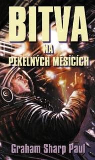 Bitva na Pekelných měsících  [Graham Paul Sharp]