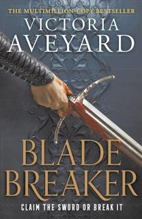 Blade Breaker [Aveyard Victoria] (Realm Breaker #2)