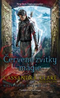 Červené zvitky mágie [Clare Cassandra, Chu Wesley ]