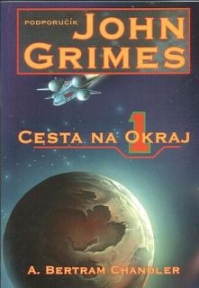 Cesta na okraj 1 - John Grimes [Chandler A. Bertram]