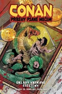 Conan - Příběhy psané mečem 2: Úklady vrtkavé štěstí [Finch Meredith]