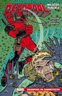 Deadpool, miláček publika 2: Deadpool vs. Sabretooth [Duggan Gerry]