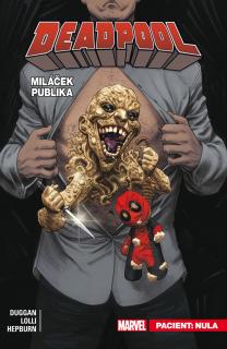 Deadpool, miláček publika 5: Pacient Nula [Duggan Gerry]