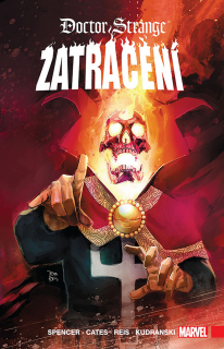 Doctor Strange 08: Zatracení [Spencer Nick]