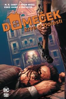 Domeček krve a bolesti [Carey Mike]
