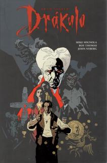 Drákula (komiks) [Stoker Bram, Mignola Mike]