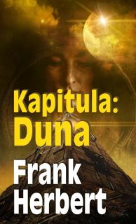 Duna CZ 6: Kapitula: Duna [Herbert Frank]