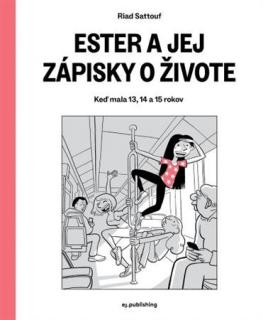 Ester a jej zápisky o živote [Sattouf Riad]